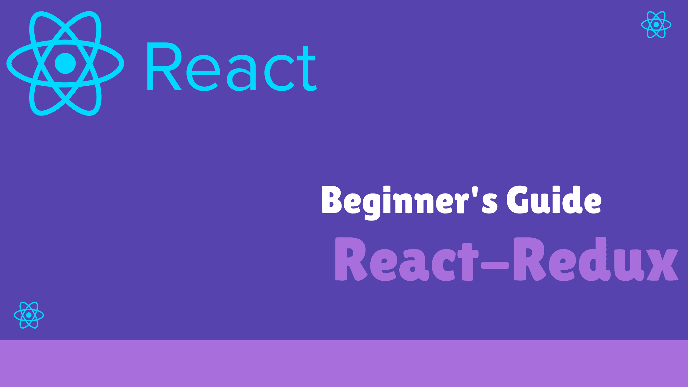 Beginner's Guide to React-Redux Tutorial : Learn by developing two small applications
